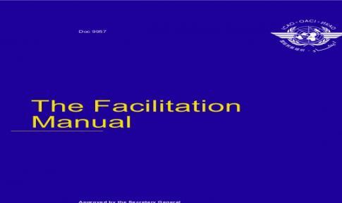 > The Facilitation Manual Doc 9957 > Doc 9303,