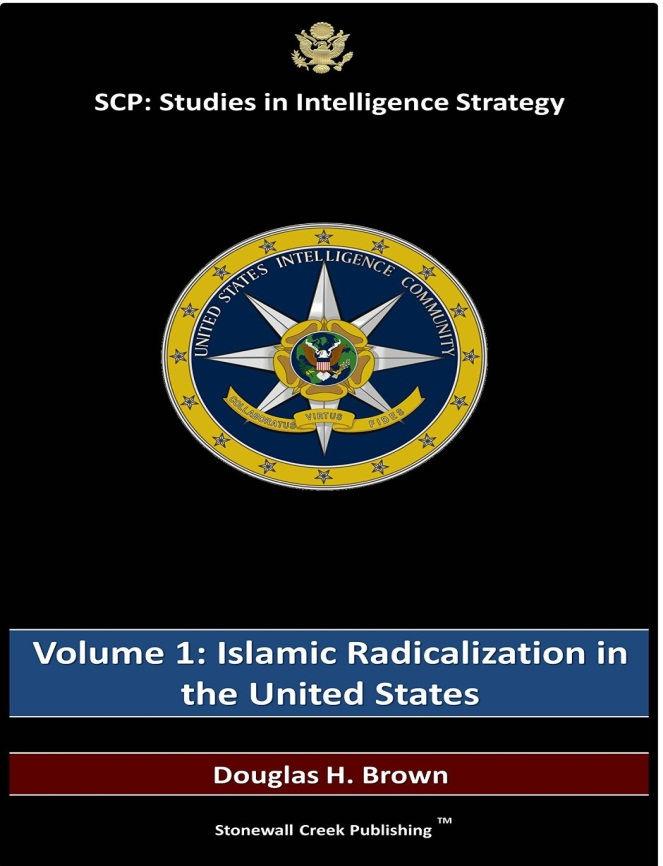 دراسات في استراتيجية الاستخبارات: التطرف الا سلامي في الولايات المتحدة تا