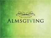 Alms for Those in Need Tithing Many thanks to all who give alms to the Needy Families Fund The word alms comes from the Greek word for compassion These compassionate