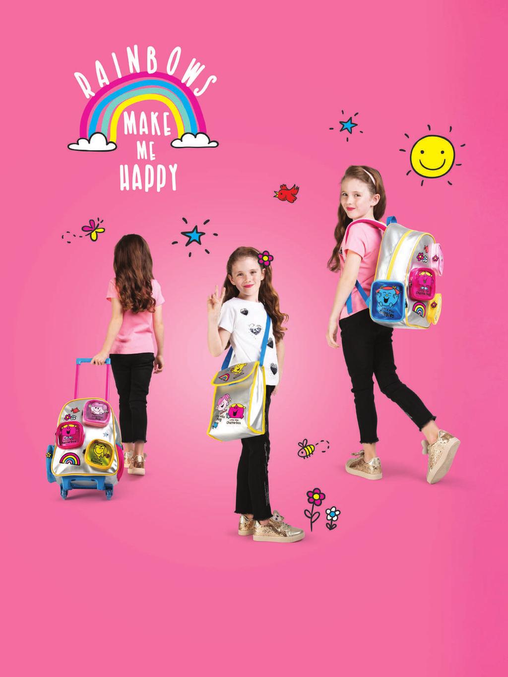 AED 155 حقيبة ظهر اآلنسات الصغيرات 14 Little Miss 14 Backpack AED 195 حقيبة ظهر بعجالت اآلنسات الصغيرات 16 Little Miss 16 Trolley Backpack Your own little miss will love the