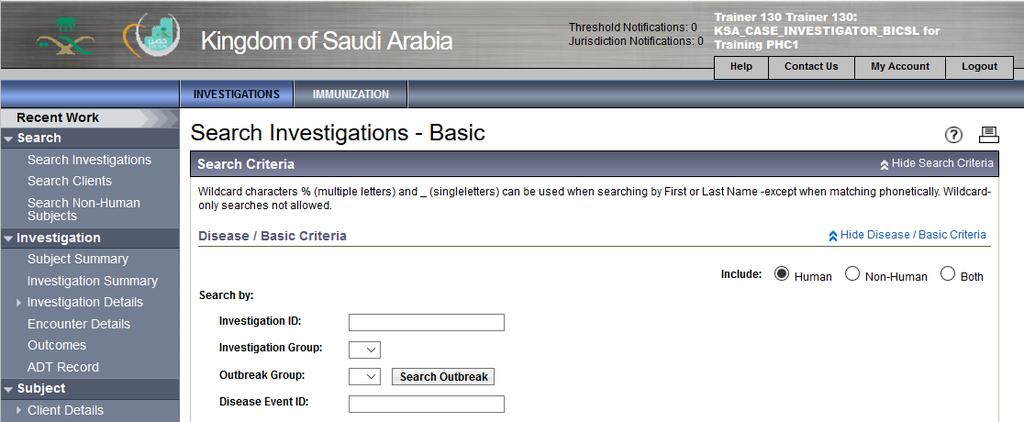 Activity 4: Client Search/Set in context 1. Click on Investigation tab 2.