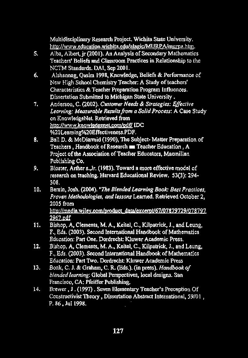 10, 11. 12. B. 14. Multidisciplinary Research Project. Wichita State University. hitp://www. education. wichita cdu/alagic/murpa/murpa.htin, Alba, Albert, jr (2001).