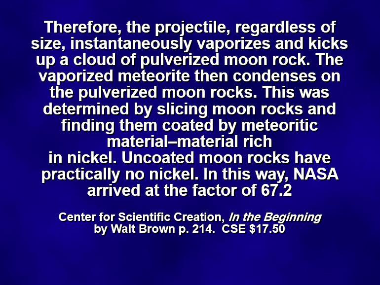 فاين هذا الغبار الذي يساوي 086 قدم الذي كان يجب ان يكون تجمع علي سطح القمر منذ 6.