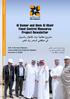 27 July Newsletter No. 4 Al Samer and Umm Al Khair Flood Control Measures Project Newsletter زيارة صاحب السمو الملكي األمير مشع